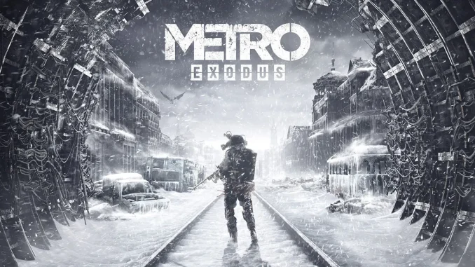 Metro Exodus Metro Exodus